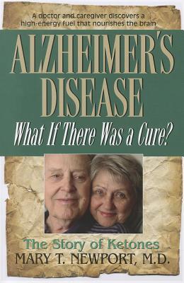 Read more about the article Book Review -Alzheimer’s Disease, What If There Was a Cure?