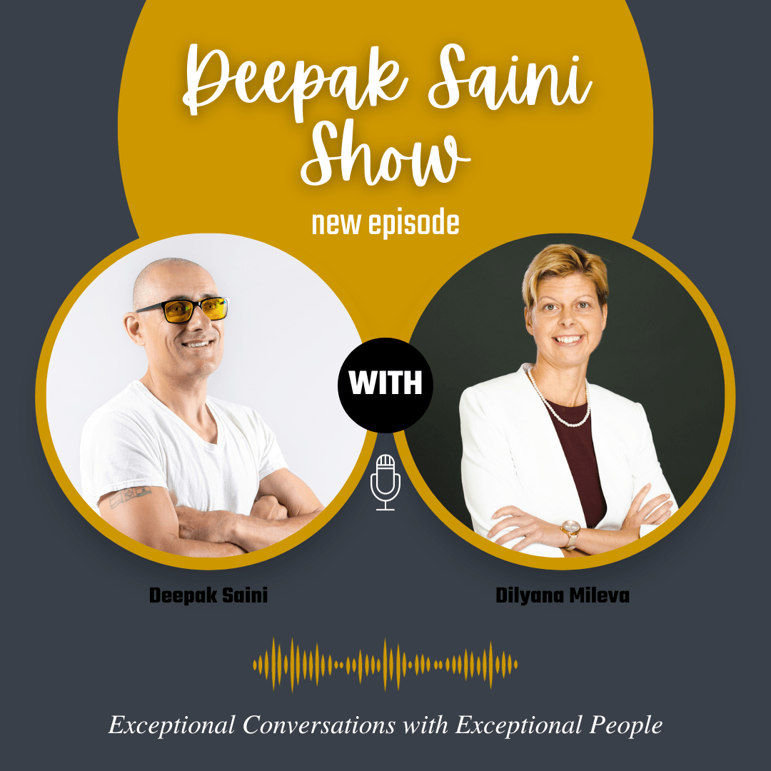 Deepak Saini Show episode featuring Dilyana Mileva